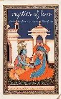Libro inglese Mystics of Love: Love Is the First Step Towards the Divine 'Kailashi' Punit D Sharma , Sheena Choudhary