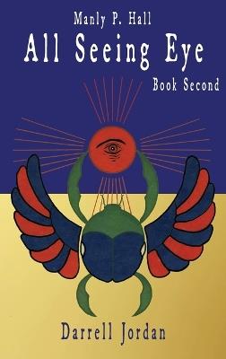 Manly P. Hall All Seeing Eye - Book Second - Manly P Hall - cover