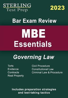 Sterling Bar Exam Review MBE Essentials: Governing Law Outlines - Sterling Test Prep - cover