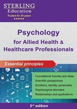 Psychology for Allied Health & Healthcare Professionals: Essential Principles