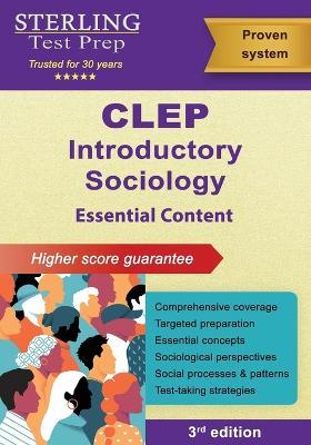 CLEP Introductory Sociology: Essential Content for CLEP Introductory Sociology Exam - Sterling Test Prep - cover