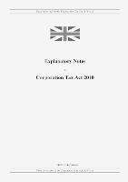 Explanatory Notes to Corporation Tax Act 2010