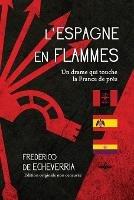 L'Espagne en flammes - Frederico de Echeverria - cover