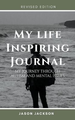 My Life Inspiring Journal - Jason Jackson - cover