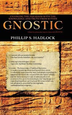 Gnostic - Phillip S Hadlock - cover