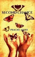 Second Chance - Prache Arshi - cover