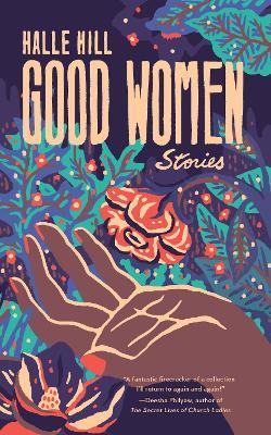 Good Women - Halle Hill - cover