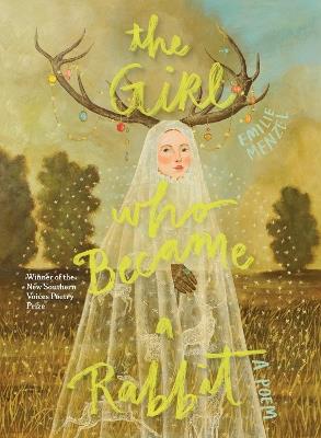 The Girl Who Became a Rabbit - Emilie Menzel - cover