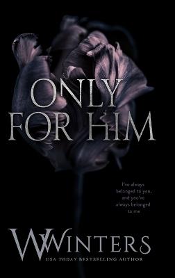 Only For Him - W Winters - cover