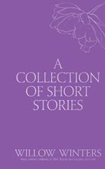 A Collection of Short Stories #4: One Kiss Isn't Enough
