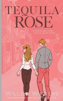 Tequila Rose: Artist Rendition - Willow Winters - cover