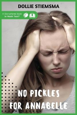 No Pickles for Annabelle - Dollie Stiemsma - cover