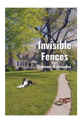 Invisible Fences - Thomas Rameaka - cover