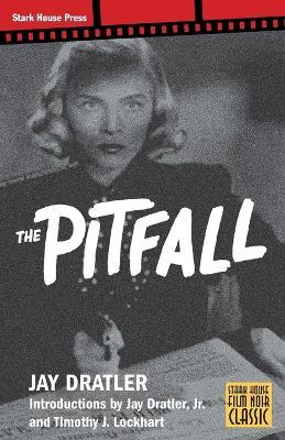 The Pitfall - Jay Dratler - cover