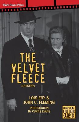 The Velvet Fleece - Eby Lois,Fleming C John - cover