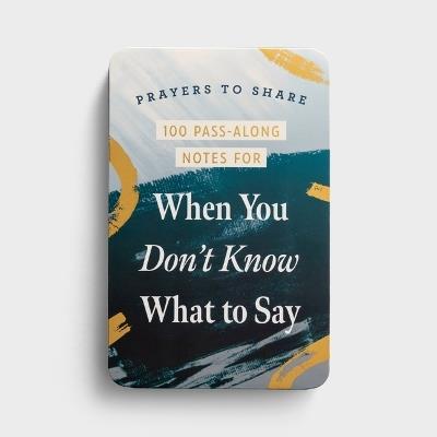 Prayers to Share 100 Pass-Along Notes for When You Don't Know What to Say - Dayspring - cover