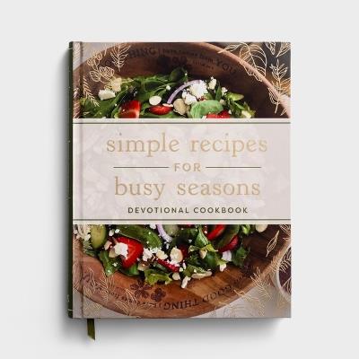 Simple Recipes for Busy Seasons Devotional Cookbook - Dayspring - cover