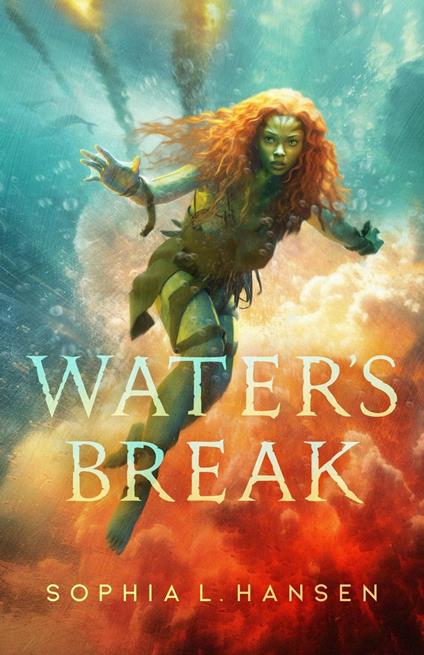 Water's Break - Sophia L. Hansen - ebook