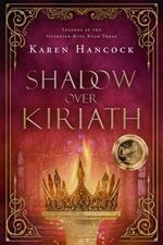 Shadow Over Kiriath