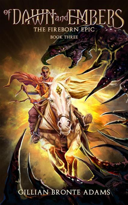 Of Dawn and Embers - Gillian Bronte Adams - ebook