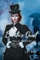 Bonita's Quest: Sequel to Bonita (1) - Carl R Brush - cover