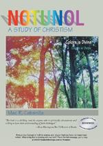 Notunol: A Study of Christism