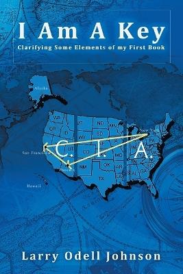 I Am A Key - Larry Odell Johnson - cover