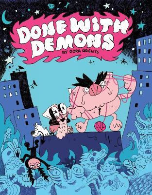 Done with Demons - Dora Grents - cover
