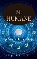 Be Humane - Mrinal Guin - cover