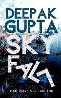 Skyfall - Deepak Gupta - cover