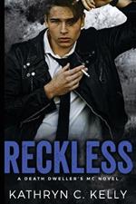 Reckless: The Legacy Begins