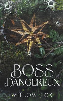 Boss Dangereux - Willow Fox - cover