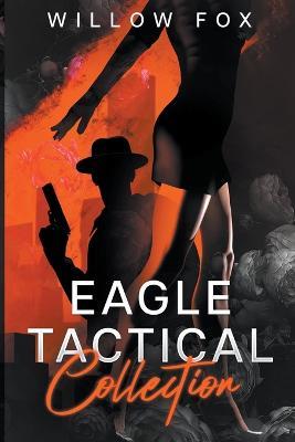 Eagle Tactical Collection - Willow Fox - cover