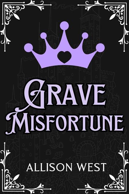Grave Misfortune