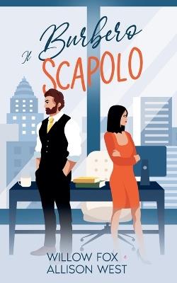 Il Burbero Scapolo - Willow Fox - cover