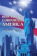 How to Save Corporate America
