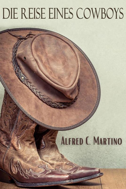 Die Reise Eines Cowboys