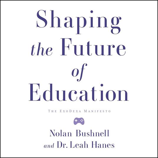 Shaping the Future of Education