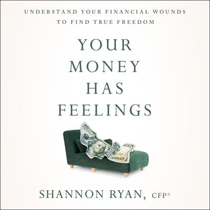 Your Money Has Feelings