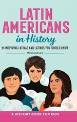 Latin Americans in History