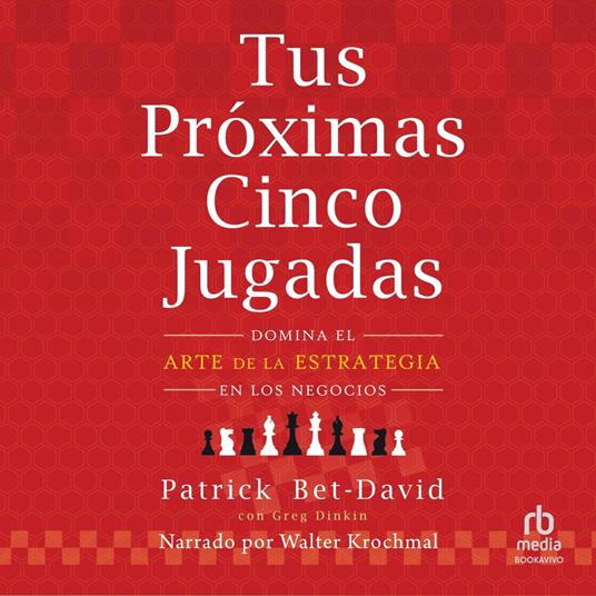 Tus próximas cinco jugadas