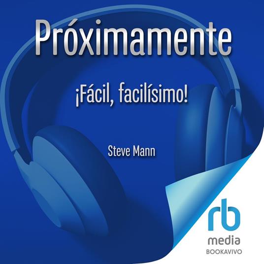 ¡Fácil, facilísimo!