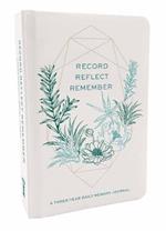 Inner World Memory Journal: Reflect, Record, Remember: A Three-Year Daily Memory Journal 