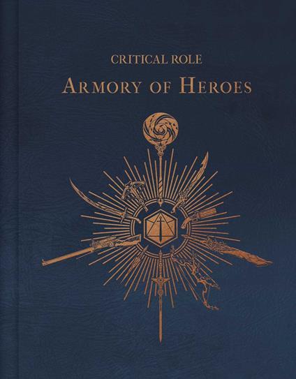 Critical Role: The Armory of Heroes