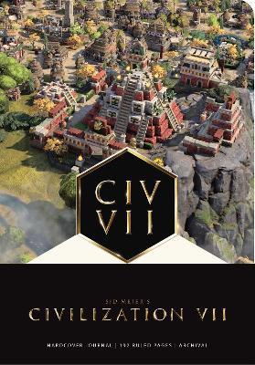 Sid Meier's Civilization VII: The Official Journal - Insight Editions - cover