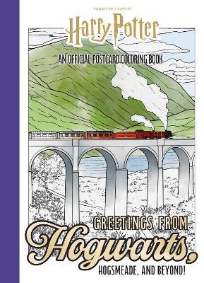 Harry Potter: Greetings from Hogwarts, Hogsmeade, and Beyond!: An Official Postcard Coloring Book - Insight Editions - cover