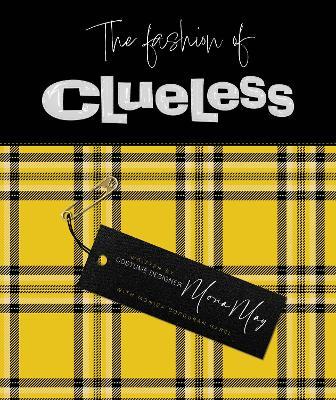 The Fashion of Clueless - Mona May - cover
