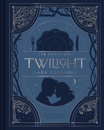 The Unofficial Twilight Saga Cookbook