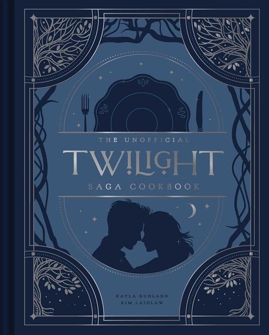 The Unofficial Twilight Saga Cookbook