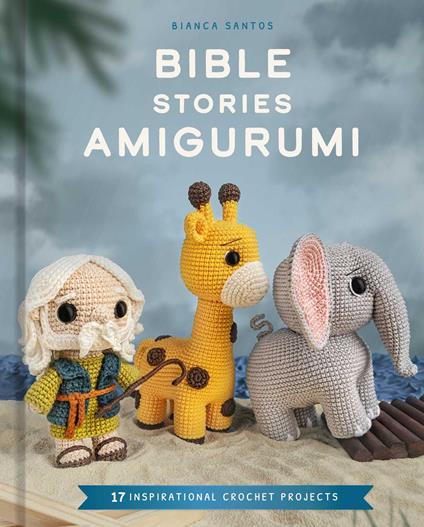 Bible Stories Amigurumi